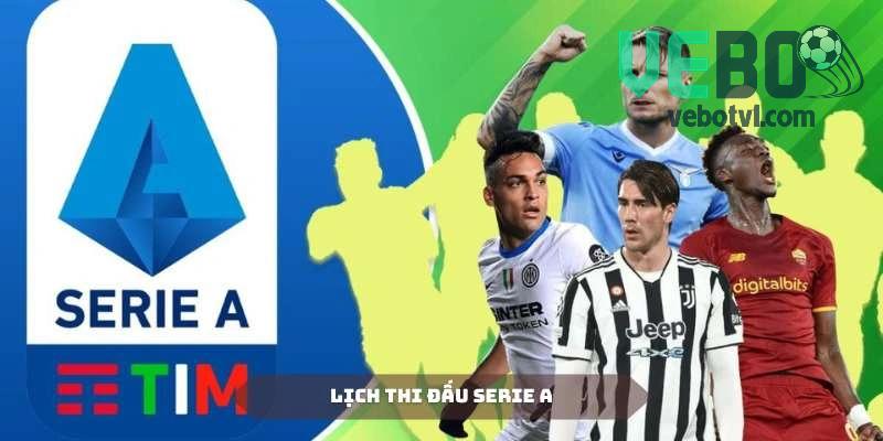 Serie A có lịch thi đấu thuận tiện cho NHM có thể theo dõi